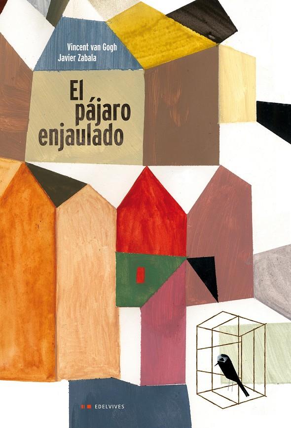 EL PAJARO ENJAULADO | 9788426390905 | GARCIA SCHNETZE | Llibreria La Font de Mimir - Llibreria online Barcelona - Comprar llibres català i castellà