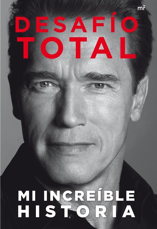 DESAFIO TOTAL | 9788427039254 | ARNOLD SCHWARZENEGGER | Llibreria La Font de Mimir - Llibreria online Barcelona - Comprar llibres català i castellà