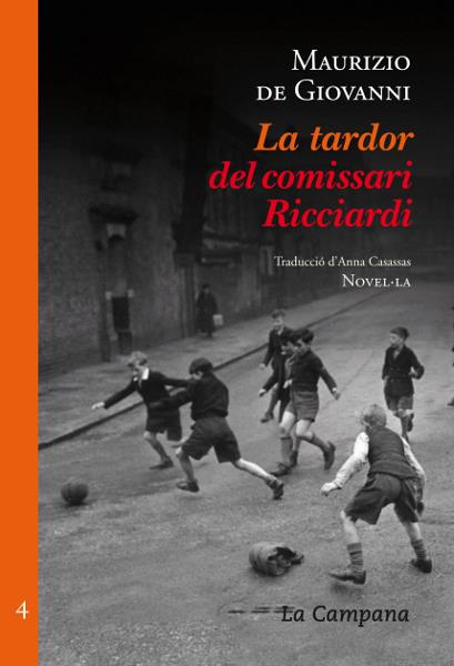 LA TARDOR DEL COMISSARI RICCIARDI | 9788496735682 | DE GIOVANNI, MAURIZIO | Llibreria La Font de Mimir - Llibreria online Barcelona - Comprar llibres català i castellà