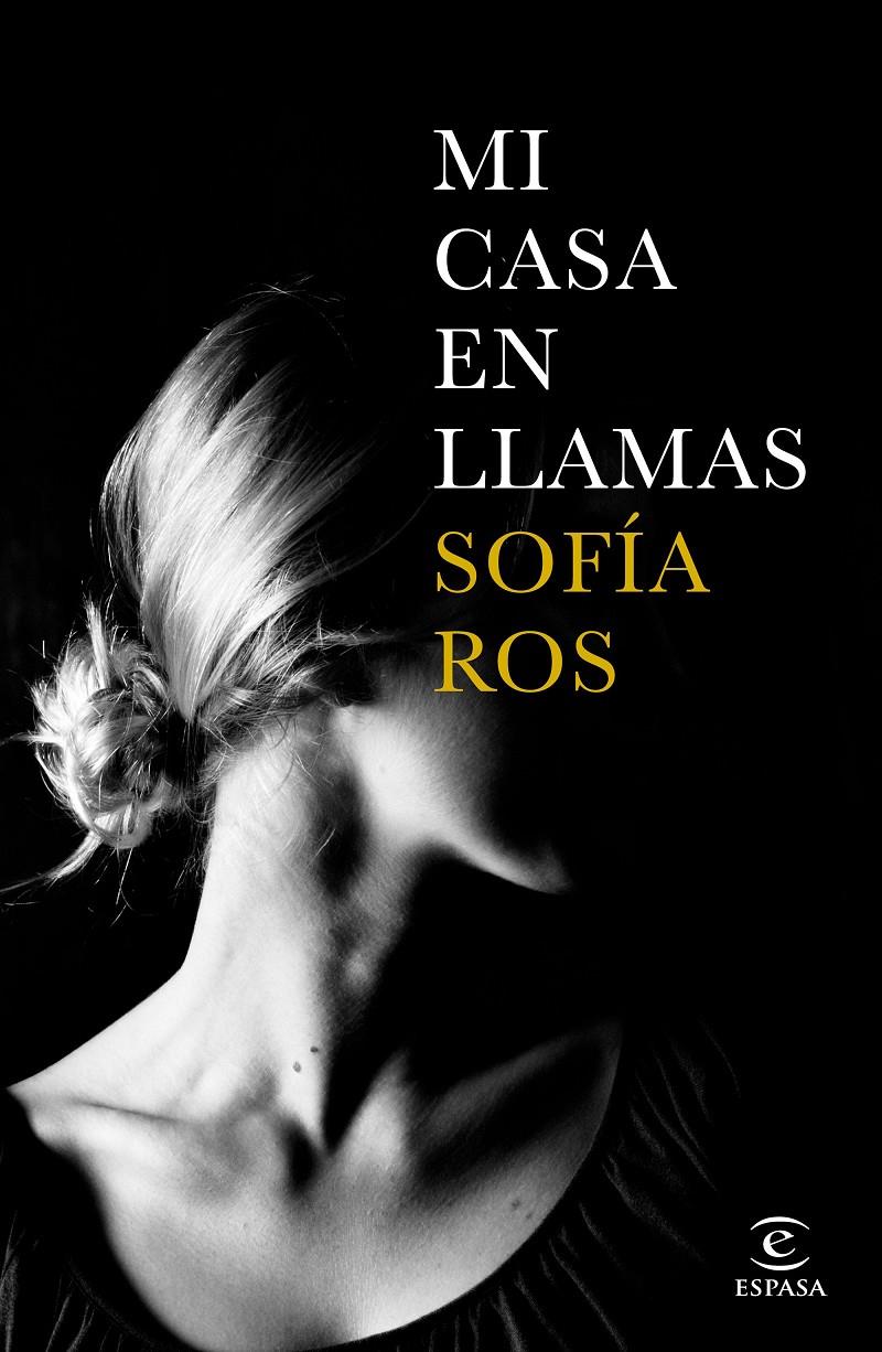 MI CASA EN LLAMAS | 9788467053227 | ROS, SOFÍA | Llibreria La Font de Mimir - Llibreria online Barcelona - Comprar llibres català i castellà