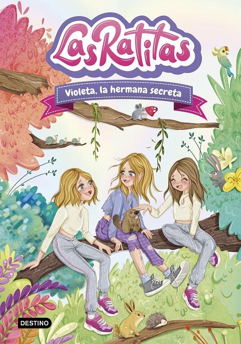 LAS RATITAS 12. VIOLETA, LA HERMANA SECRETA | 9788408295440 | LAS RATITAS | Llibreria La Font de Mimir - Llibreria online Barcelona - Comprar llibres català i castellà