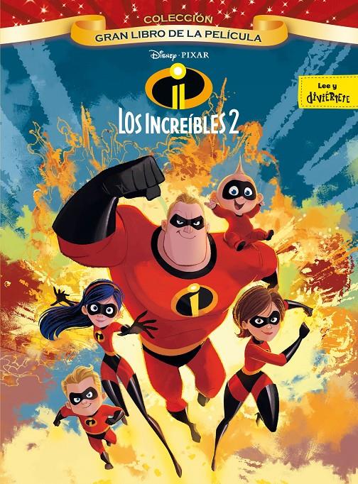 LOS INCREÍBLES 2. GRAN LIBRO DE LA PELÍCULA | 9788416917570 | DISNEY | Llibreria La Font de Mimir - Llibreria online Barcelona - Comprar llibres català i castellà