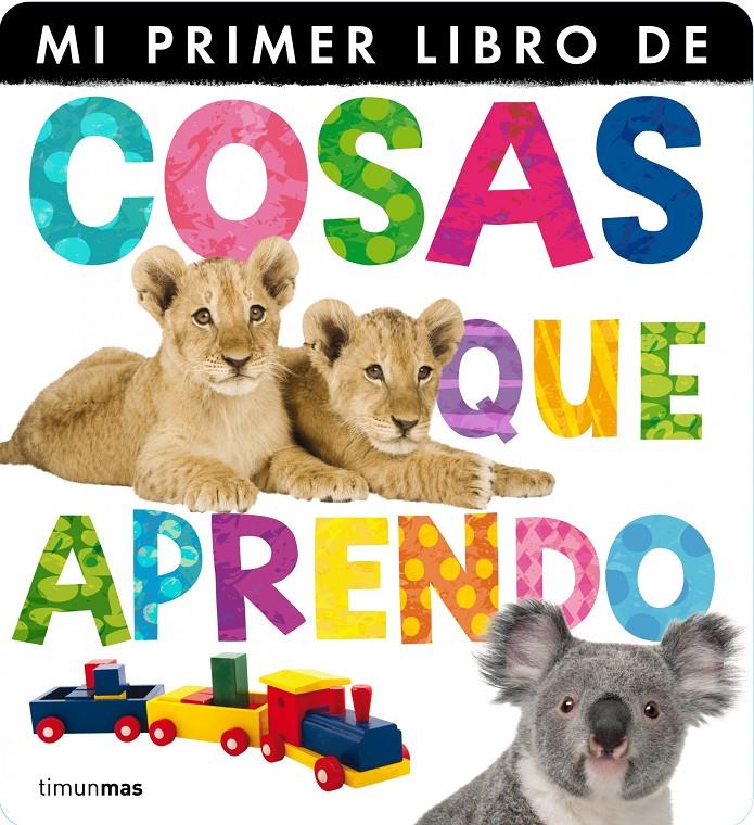 COSAS QUE APRENDER | 9788408033066 | LITTLE TIGER PRESS | Llibreria La Font de Mimir - Llibreria online Barcelona - Comprar llibres català i castellà