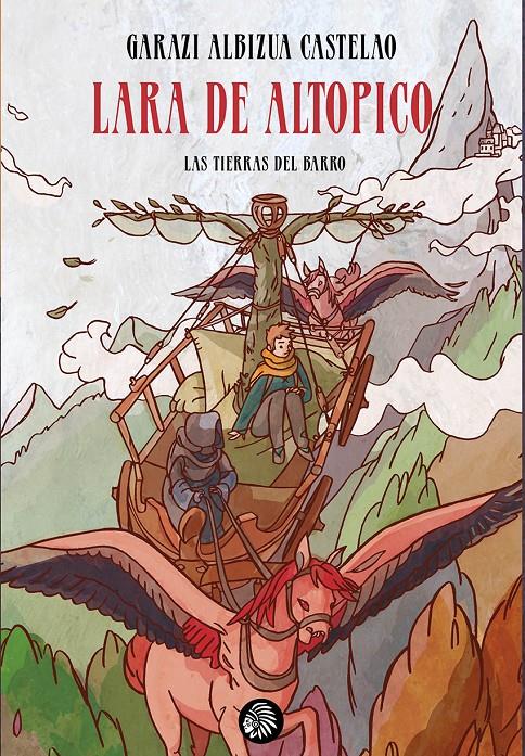 LARA DE ALTOPICO | 9788412431148 | ALBIZUA CASTELAO, GARAZI | Llibreria La Font de Mimir - Llibreria online Barcelona - Comprar llibres català i castellà