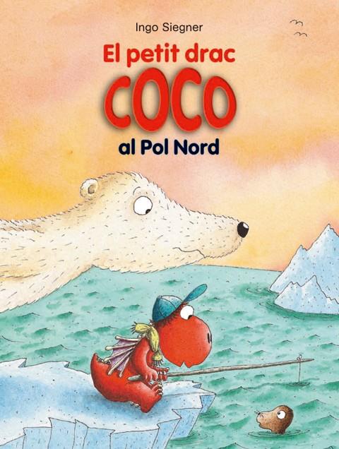 EL PETIT DRAC COCO AL POL NORD | 9788424653712 | SIEGNER, INGO | Llibreria La Font de Mimir - Llibreria online Barcelona - Comprar llibres català i castellà