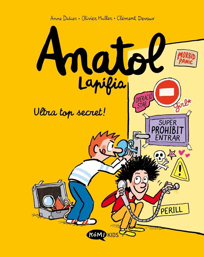 ANATOL LAPIFIA VOL.5 ULTRA TOP SECRET! | 9788419183156 | DIDIER, ANNE/MULLER, OLIVIER | Llibreria La Font de Mimir - Llibreria online Barcelona - Comprar llibres català i castellà