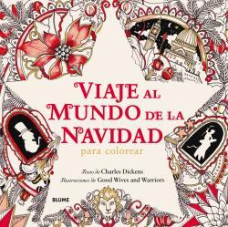 VIAJE AL MUNDO DE LA NAVIDAD | 9788498019773 | CHARLES, DICKENS/GOOD WIVES AND WARRRIORS | Llibreria La Font de Mimir - Llibreria online Barcelona - Comprar llibres català i castellà