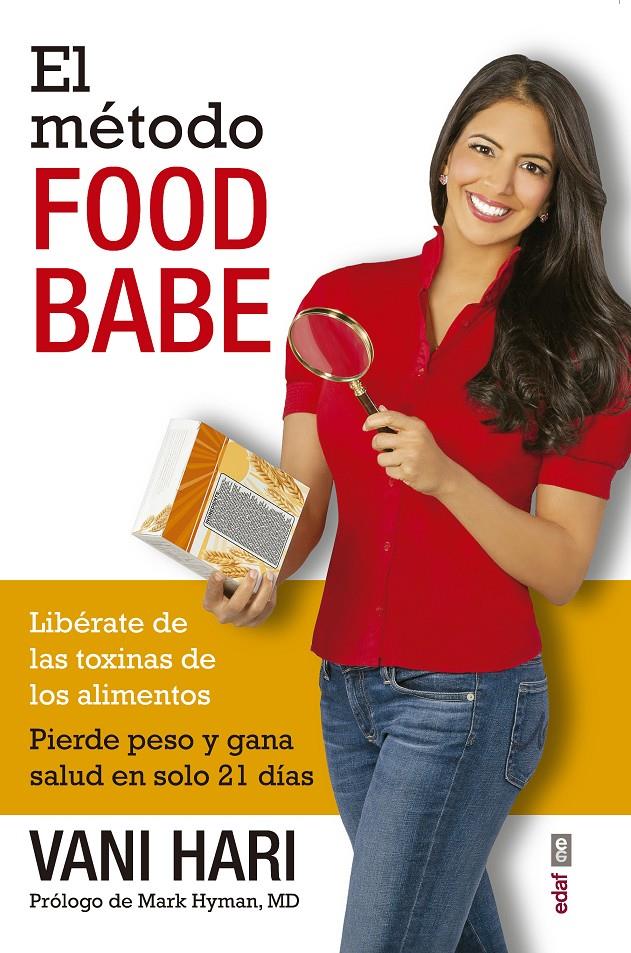 EL MÉTODO FOOD BABE | 9788441435568 | HARI, VANI | Llibreria La Font de Mimir - Llibreria online Barcelona - Comprar llibres català i castellà