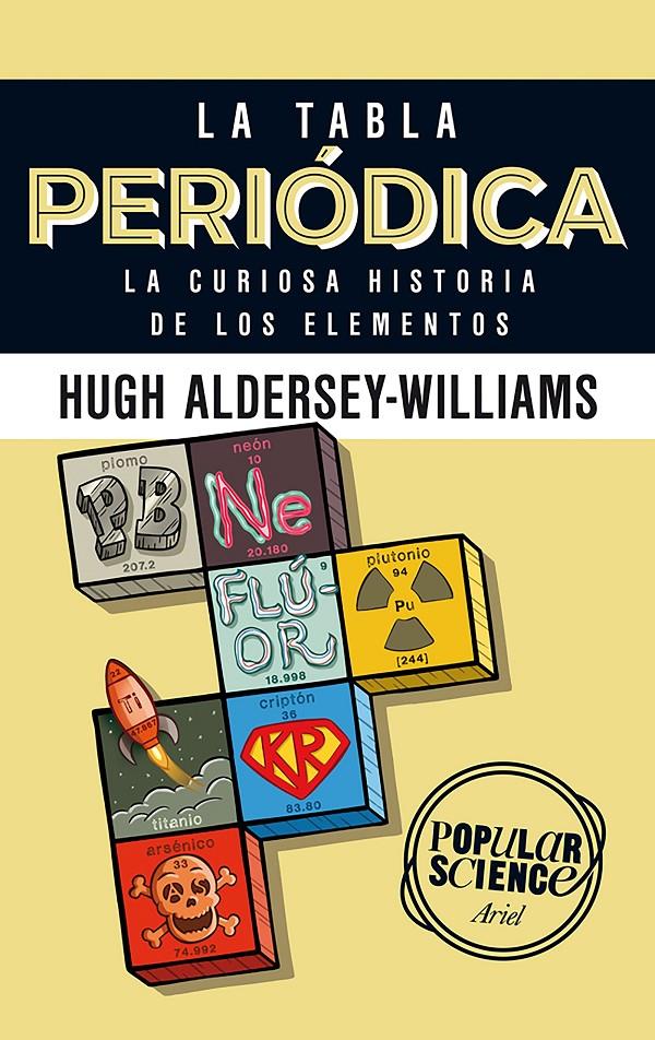 LA TABLA PERIÓDICA | 9788434422520 | HUGH ALDERSEY-WILLIAMS | Llibreria La Font de Mimir - Llibreria online Barcelona - Comprar llibres català i castellà