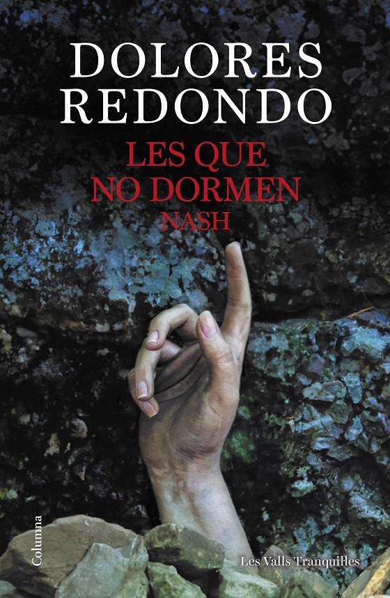 LES QUE NO DORMEN NASH | 9788466432696 | REDONDO, DOLORES | Llibreria La Font de Mimir - Llibreria online Barcelona - Comprar llibres català i castellà