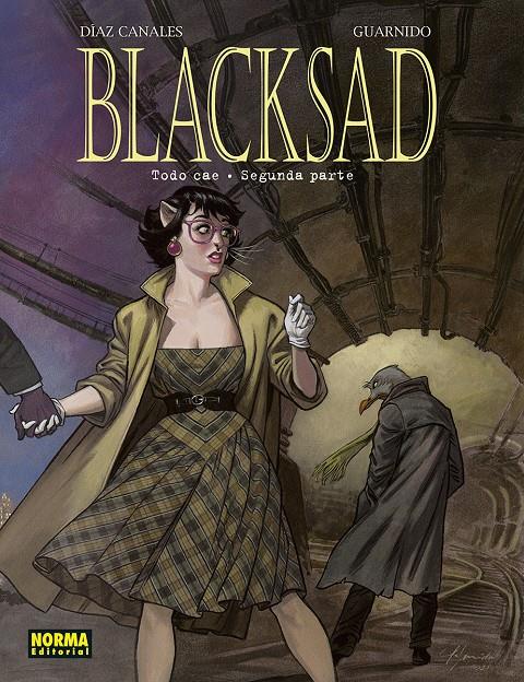 BLACKSAD 7. TODO CAE - SEGUNDA PARTE | 9788467965087 | DIAZ CANALES, JUANJO GUARNIDO | Llibreria La Font de Mimir - Llibreria online Barcelona - Comprar llibres català i castellà