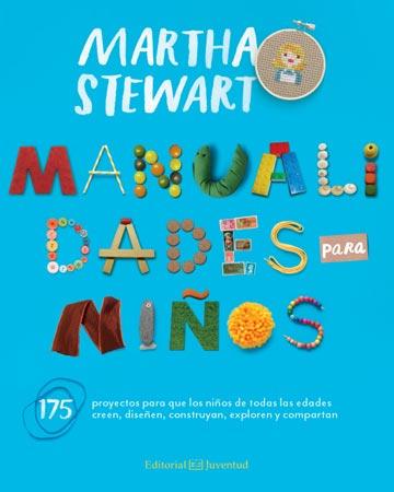 MANUALIDADES PARA NIÑOS | 9788426140814 | STEWART, MARTHA | Llibreria La Font de Mimir - Llibreria online Barcelona - Comprar llibres català i castellà