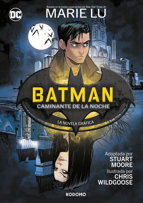 BATMAN: CAMINANTE DE LA NOCHE | 9788419866431 | LU, MARIE/MOORE, STUART | Llibreria La Font de Mimir - Llibreria online Barcelona - Comprar llibres català i castellà