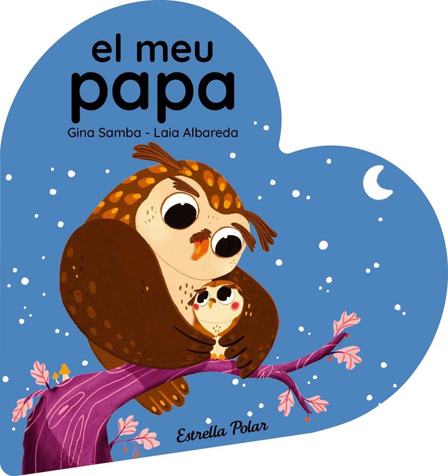 EL MEU PAPA. LLIBRE DE CARTRÓ EN FORMA DE COR | 9788413899497 | SAMBA, GINA | Llibreria La Font de Mimir - Llibreria online Barcelona - Comprar llibres català i castellà