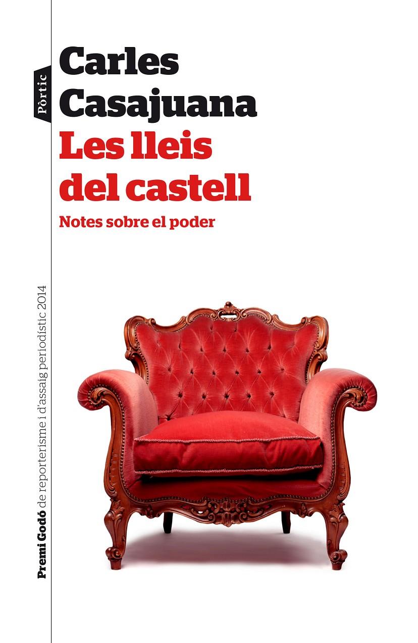 LES LLEIS DEL CASTELL | 9788498093124 | CARLES CASAJUANA | Llibreria La Font de Mimir - Llibreria online Barcelona - Comprar llibres català i castellà