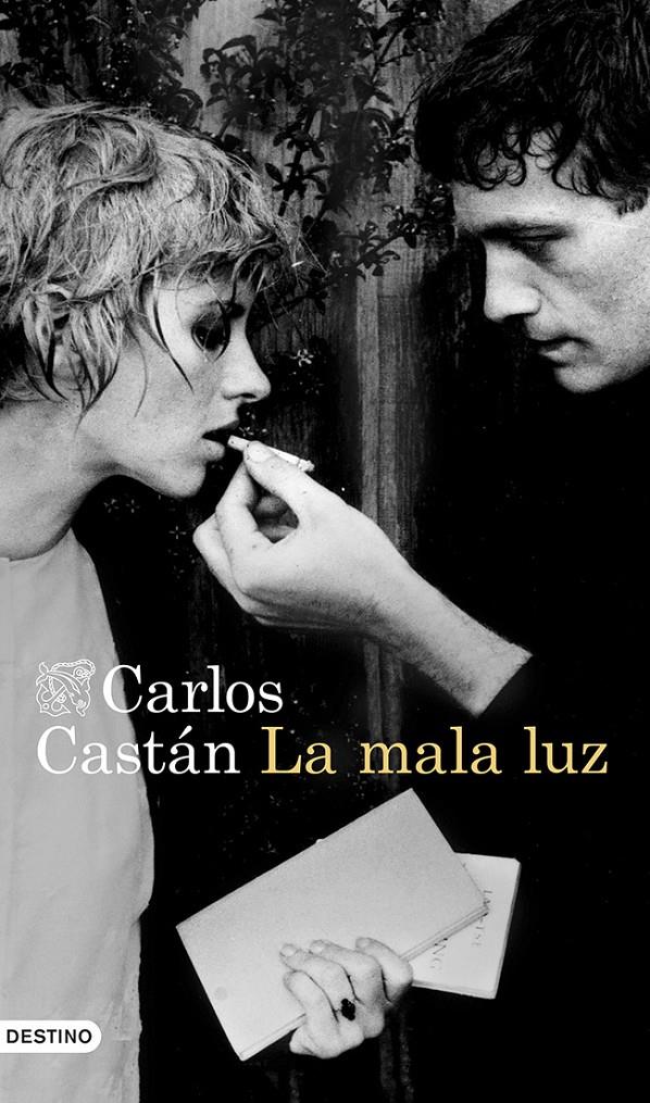 LA MALA LUZ | 9788423347247 | CARLOS CASTAN | Llibreria La Font de Mimir - Llibreria online Barcelona - Comprar llibres català i castellà