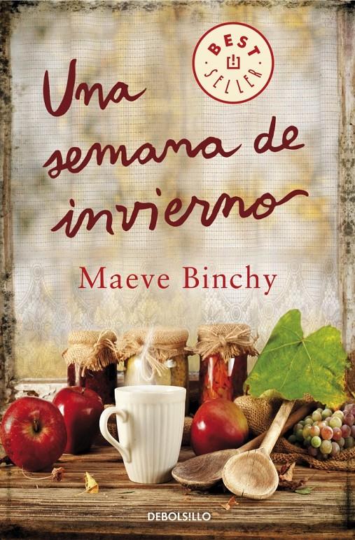 UNA SEMANA EN INVIERNO | 9788490328187 | BINCHY MAEVE | Llibreria La Font de Mimir - Llibreria online Barcelona - Comprar llibres català i castellà