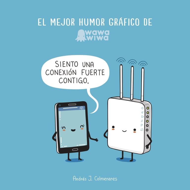 EL MEJOR HUMOR GRÁFICO DE WAWAWIWA | 9788420483917 | COLMENARES, ANDRES J. | Llibreria La Font de Mimir - Llibreria online Barcelona - Comprar llibres català i castellà