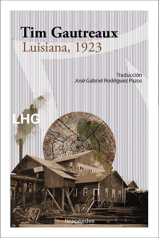 LUISIANA, 1923 | 9788418657184 | GAUTREAUX, TIM | Llibreria La Font de Mimir - Llibreria online Barcelona - Comprar llibres català i castellà