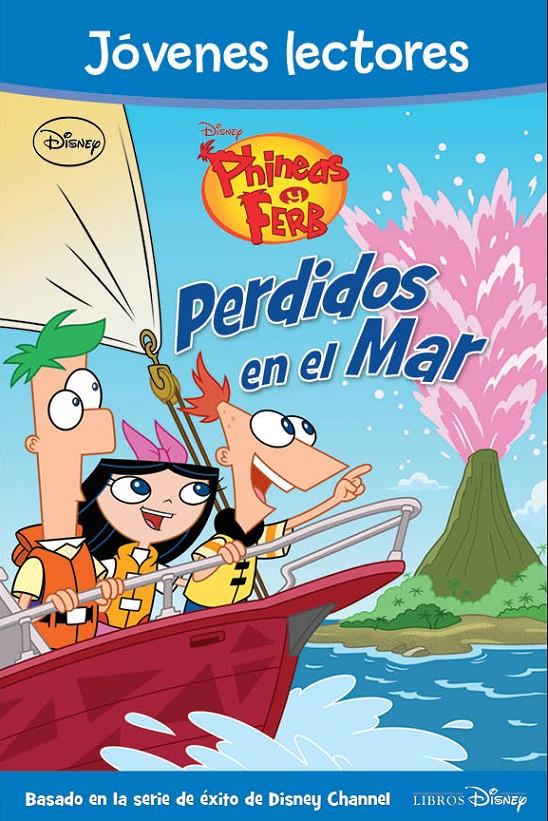 PHINEAS Y FERB. PERDIDOS EN EL MAR. | 9788499513317 | WALT DISNEY COMPANY | Llibreria La Font de Mimir - Llibreria online Barcelona - Comprar llibres català i castellà