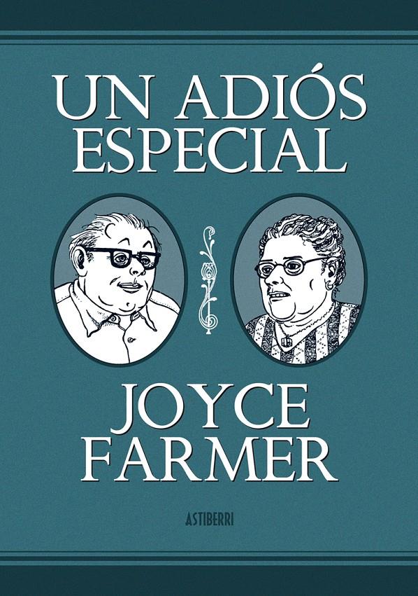 UN ADIÓS ESPECIAL | 9788415163336 | JOYCE FARMER | Llibreria La Font de Mimir - Llibreria online Barcelona - Comprar llibres català i castellà