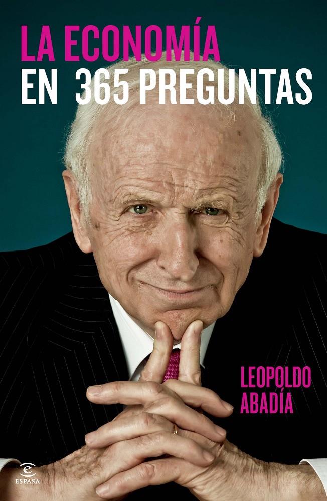 ECONOMIA EN 356 PREGUNTAS | 9788467034943 | LEOPOLDO ABADÍA | Llibreria La Font de Mimir - Llibreria online Barcelona - Comprar llibres català i castellà