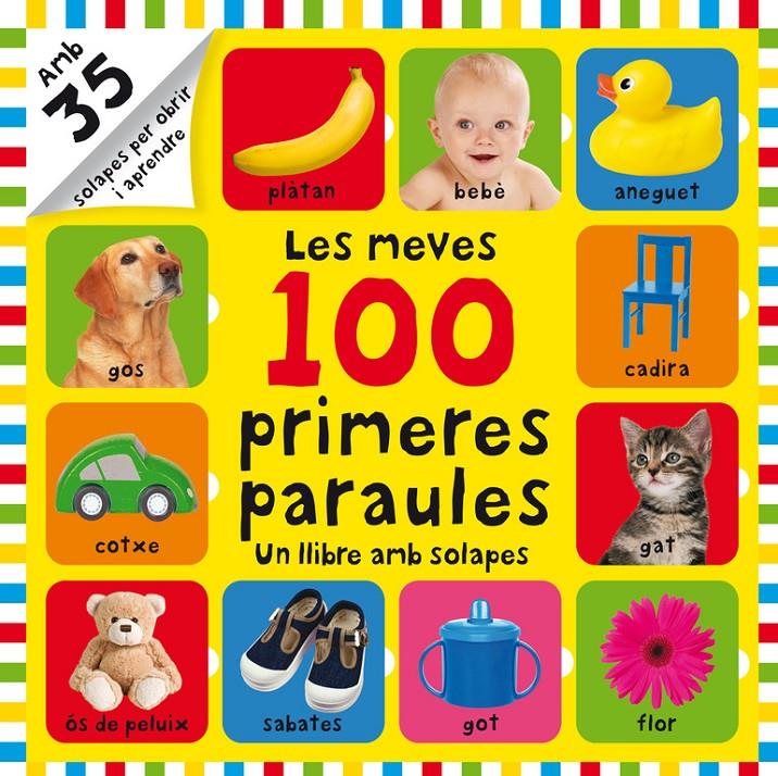 LES MEVES 100 PRIMERES PARAULES | 9788448842963 | VARIOS AUTORES | Llibreria La Font de Mimir - Llibreria online Barcelona - Comprar llibres català i castellà