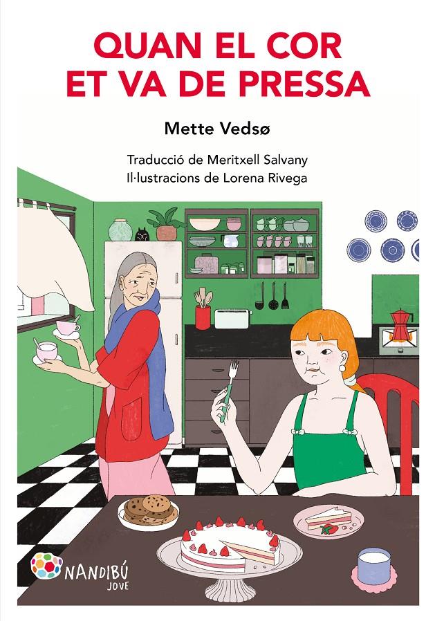 QUAN EL COR ET VA DE PRESSA | 9788413035796 | VEDSØ, METTE | Llibreria La Font de Mimir - Llibreria online Barcelona - Comprar llibres català i castellà