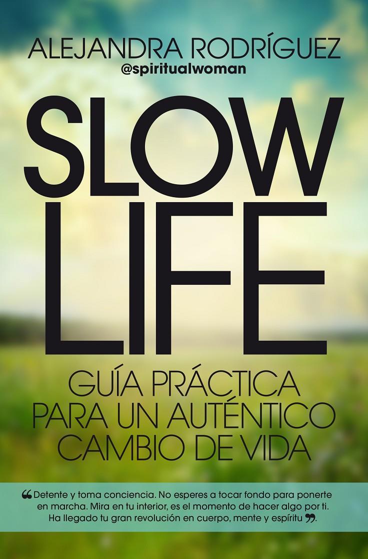 SLOW LIFE | 9788417057107 | RODRÍGUEZ, ALEJANDRA | Llibreria La Font de Mimir - Llibreria online Barcelona - Comprar llibres català i castellà