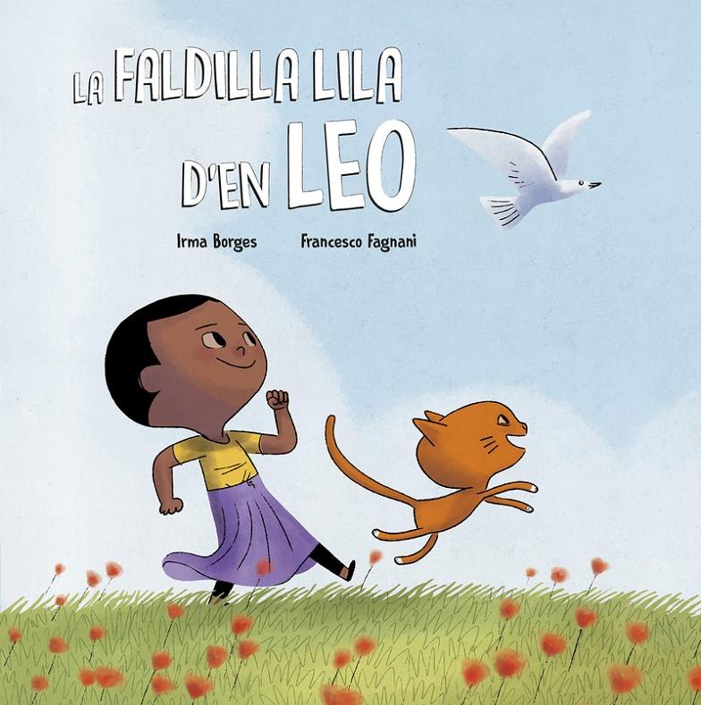 LA FALDILLA LILA D'EN LEO | 9788418599880 | BORGES, IRMA | Llibreria La Font de Mimir - Llibreria online Barcelona - Comprar llibres català i castellà