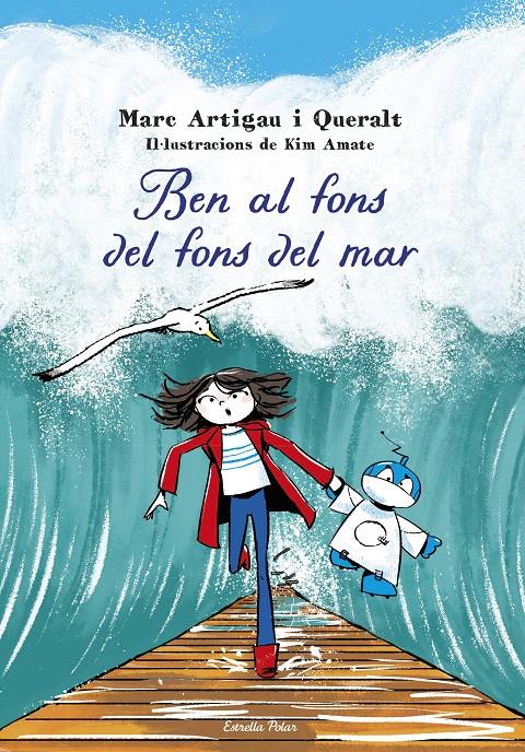 BEN AL FONS DEL FONS DEL MAR | 9788413898995 | ARTIGAU I QUERALT, MARC | Llibreria La Font de Mimir - Llibreria online Barcelona - Comprar llibres català i castellà