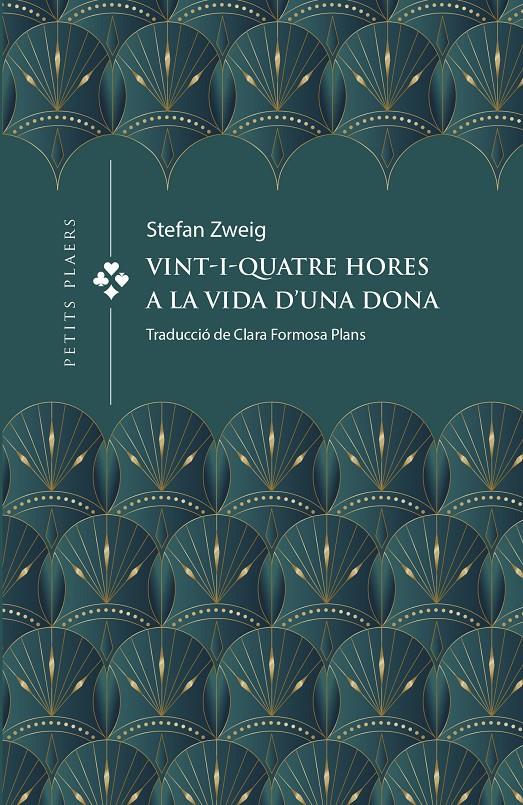 VINT-I-QUATRE HORES A LA VIDA D'UNA DONA | 9788419474391 | ZWEIG, STEFAN | Llibreria La Font de Mimir - Llibreria online Barcelona - Comprar llibres català i castellà