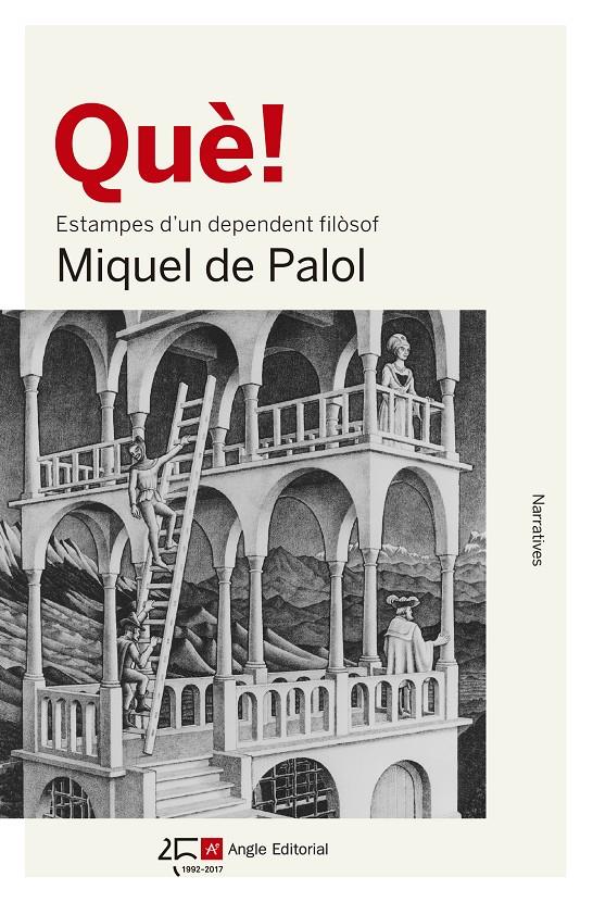 QUÈ! | 9788415307990 | DE PALOL MUNTANYOLA, MIQUEL | Llibreria La Font de Mimir - Llibreria online Barcelona - Comprar llibres català i castellà