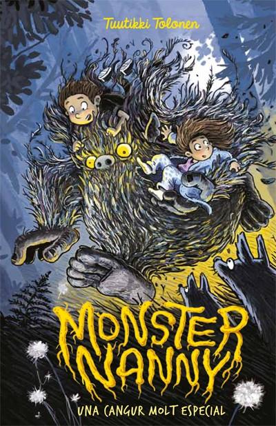 MONSTER NANNY | 9788424656973 | TOLONEN, TUUTIKKI | Llibreria La Font de Mimir - Llibreria online Barcelona - Comprar llibres català i castellà