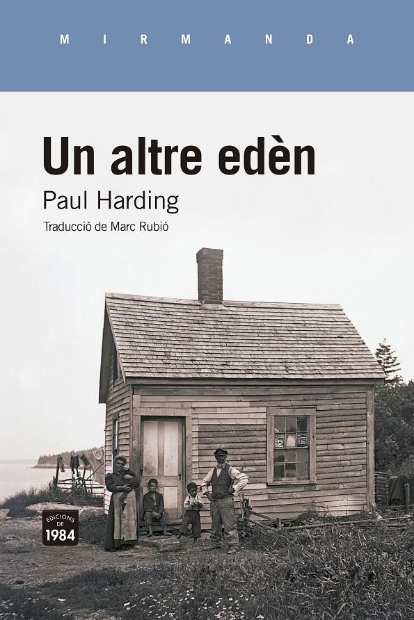 UN ALTRE EDÈN | 9788418858802 | HARDING, PAUL | Llibreria La Font de Mimir - Llibreria online Barcelona - Comprar llibres català i castellà