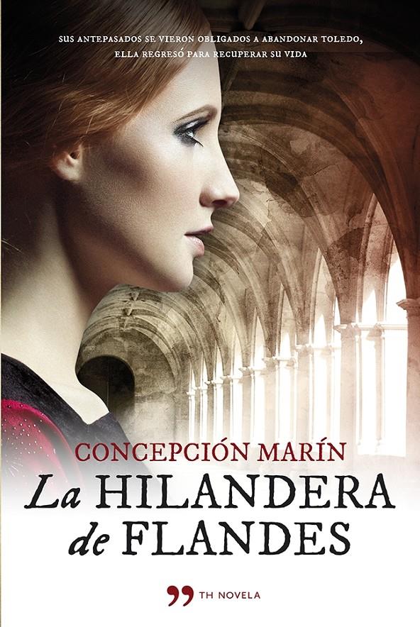 LA HILANDERA DE FLANDES | 9788499982793 | CONCEPCION MARIN | Llibreria La Font de Mimir - Llibreria online Barcelona - Comprar llibres català i castellà