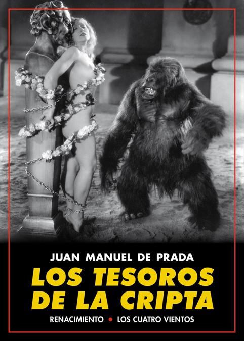 LOS TESOROS DE LA CRIPTA | 9788417266295 | PRADA, JUAN MANUEL DE | Llibreria La Font de Mimir - Llibreria online Barcelona - Comprar llibres català i castellà