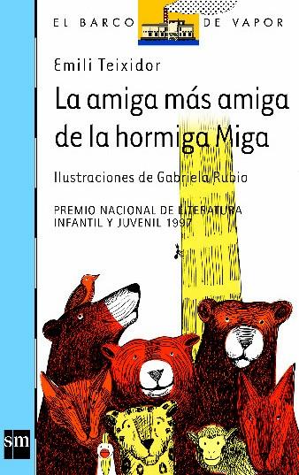 AMIGA MAS AMIGA DE LA HORMIGA MIGA, LA | 9788434852679 | TEIXIDOR, EMILI | Llibreria La Font de Mimir - Llibreria online Barcelona - Comprar llibres català i castellà