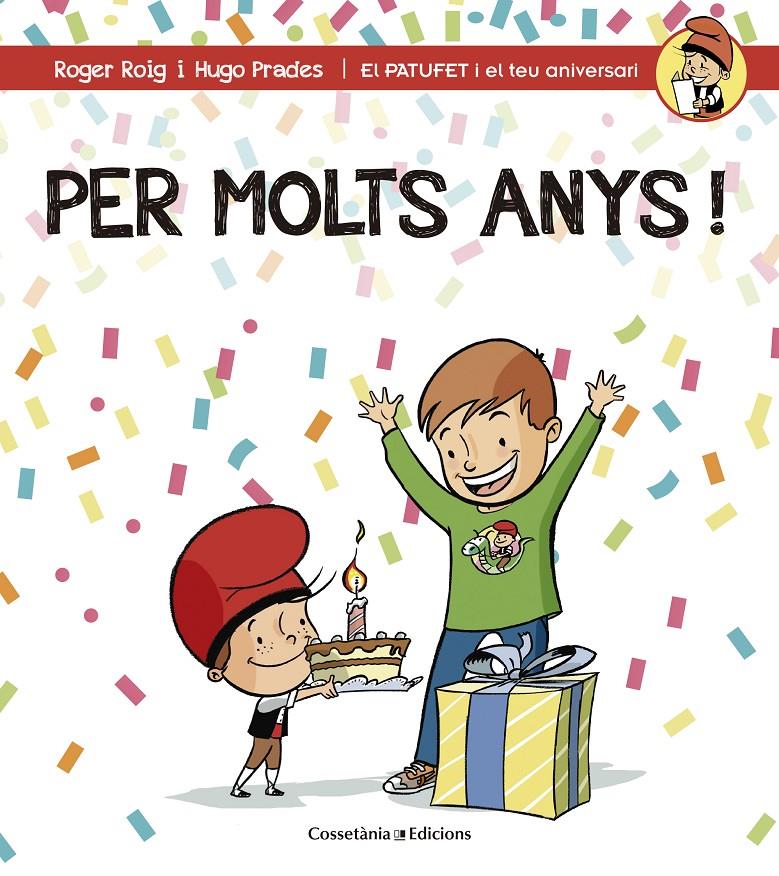 PER MOLTS ANYS! | 9788490344194 | ROIG CÉSAR, ROGER | Llibreria La Font de Mimir - Llibreria online Barcelona - Comprar llibres català i castellà