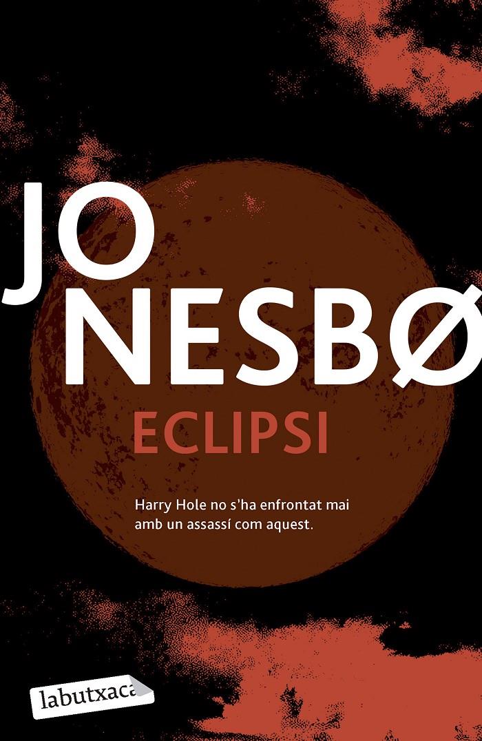 ECLIPSI | 9788419971197 | NESBO, JO | Llibreria La Font de Mimir - Llibreria online Barcelona - Comprar llibres català i castellà