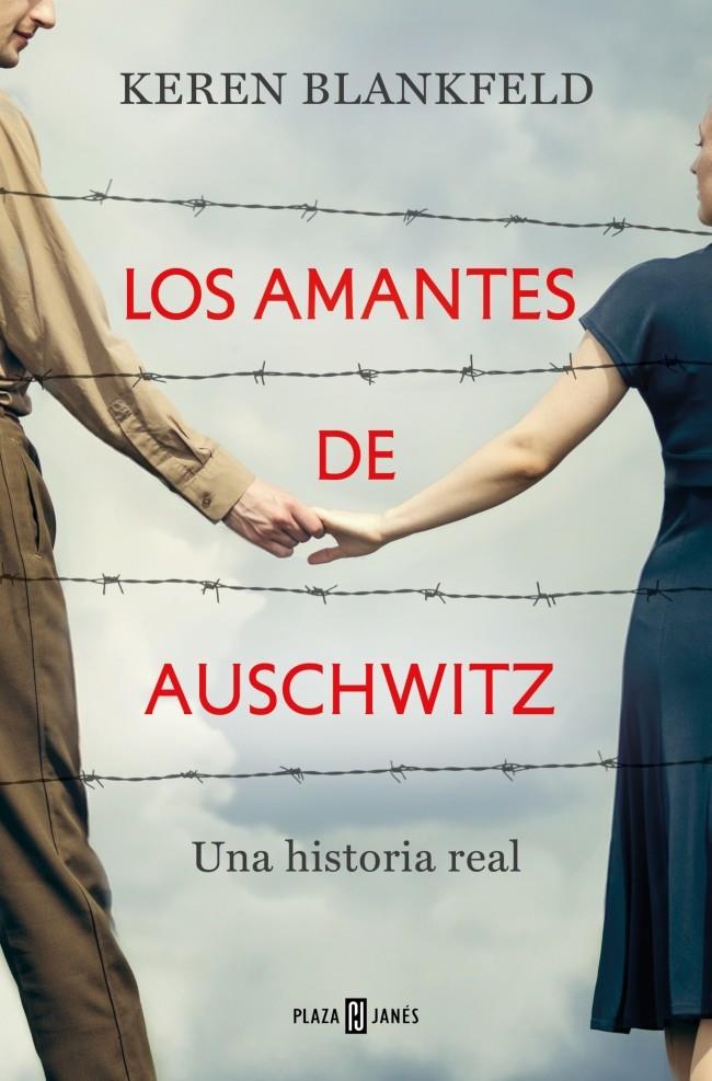 LOS AMANTES DE AUSCHWITZ | 9788401035951 | BLANKFELD, KEREN | Llibreria La Font de Mimir - Llibreria online Barcelona - Comprar llibres català i castellà