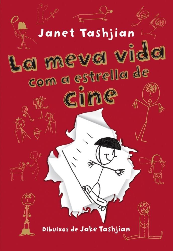 LA MEVA VIDA COM A ESTRELLA DE CINE | 9788479428525 | TASHJIAN, JANET | Llibreria La Font de Mimir - Llibreria online Barcelona - Comprar llibres català i castellà