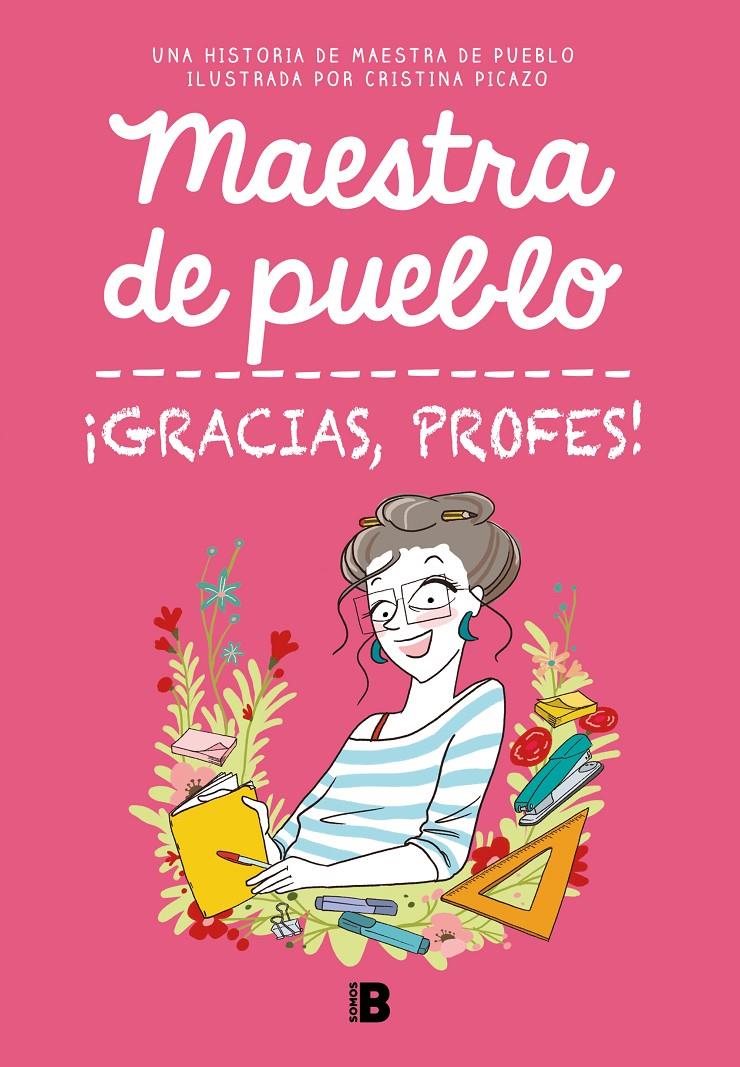 ¡GRACIAS, PROFES! | 9788466679732 | MAESTRA DE PUEBLO/PICAZO, CRISTINA | Llibreria La Font de Mimir - Llibreria online Barcelona - Comprar llibres català i castellà