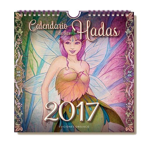 CALENDARIO 2017 DE LAS HADAS | 9788491111078 | VARIOS AUTORES | Llibreria La Font de Mimir - Llibreria online Barcelona - Comprar llibres català i castellà