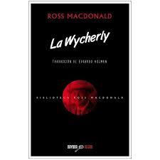 LA WICHERLY | 9788416259335 | MCDONALD R | Llibreria La Font de Mimir - Llibreria online Barcelona - Comprar llibres català i castellà