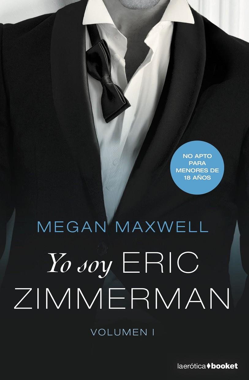 YO SOY ERIC ZIMMERMAN, VOL. I | 9788408210368 | MAXWELL, MEGAN | Llibreria La Font de Mimir - Llibreria online Barcelona - Comprar llibres català i castellà