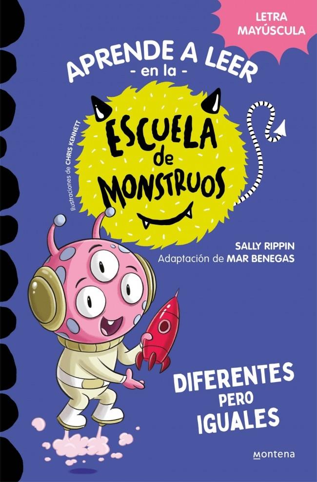 APRENDER A LEER EN LA ESCUELA DE MONSTRUOS 17 - DIFERENTES PERO IGUALES | 9788419746016 | RIPPIN, SALLY | Llibreria La Font de Mimir - Llibreria online Barcelona - Comprar llibres català i castellà