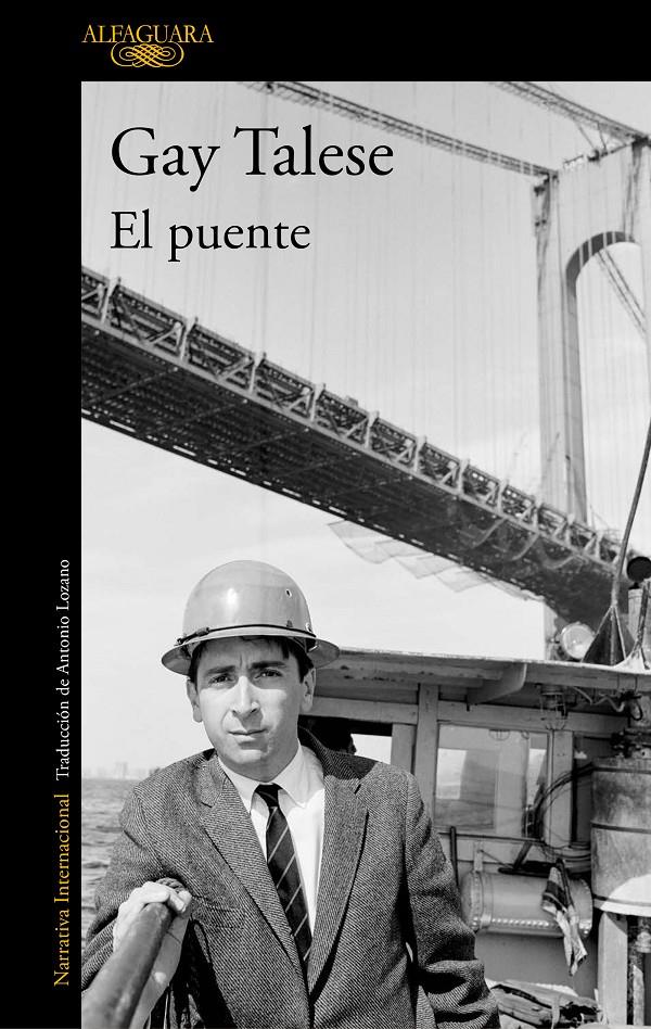 EL PUENTE | 9788420430690 | GAY TALESE | Llibreria La Font de Mimir - Llibreria online Barcelona - Comprar llibres català i castellà