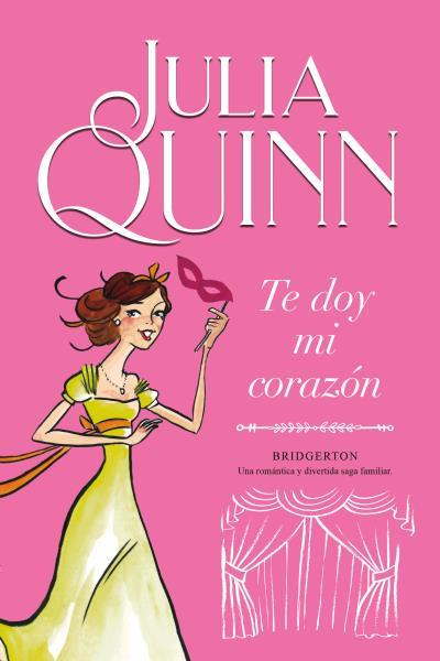 TE DOY MI CORAZÓN (BRIDGERTON 3) | 9788416327843 | QUINN, JULIA | Llibreria La Font de Mimir - Llibreria online Barcelona - Comprar llibres català i castellà