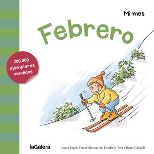 FEBRERO | 9788424655853 | ESPOT, LAURA/MONSERRAT, DAVID/TORT, ELISABETH | Llibreria La Font de Mimir - Llibreria online Barcelona - Comprar llibres català i castellà